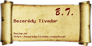 Bezerédy Tivadar névjegykártya